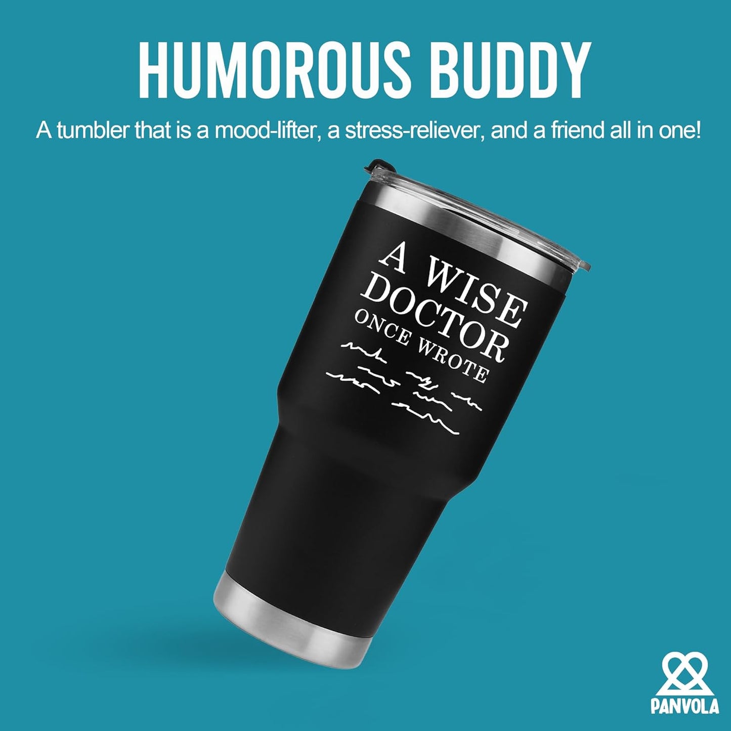 A Wise Doctor Once Wrote Tumbler