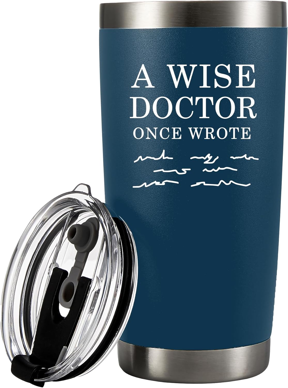 A Wise Doctor Once Wrote Tumbler
