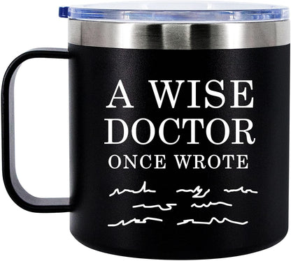 A Wise Doctor Wrote Mug