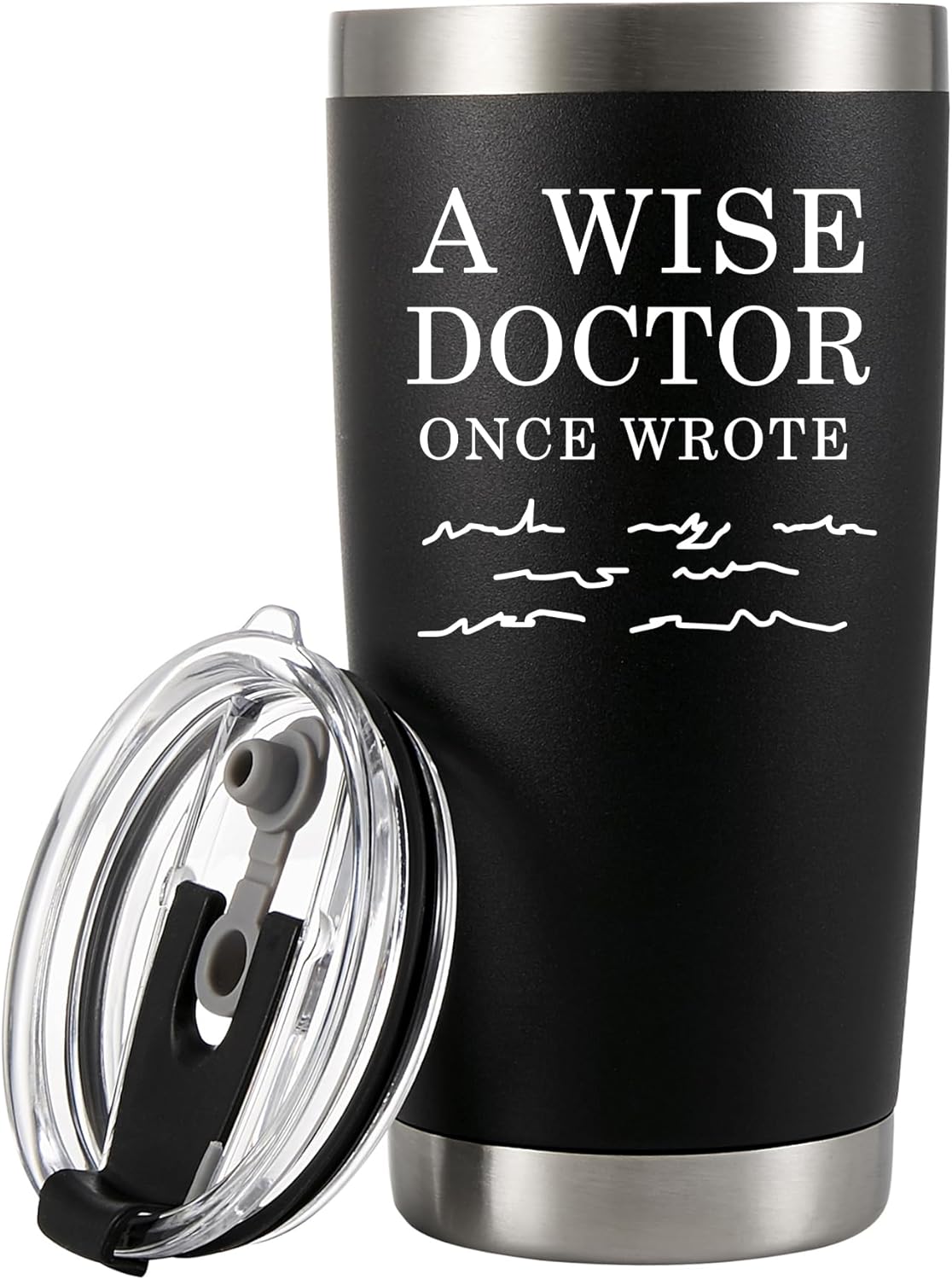 A Wise Doctor Once Wrote Tumbler